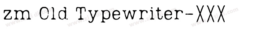 zm Old Typewriter字体转换